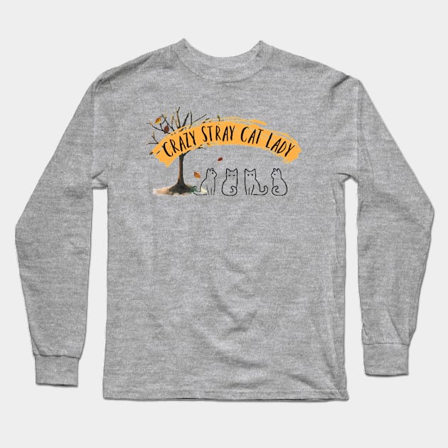 Crazy Stray Cat Lady Long Sleeve T-Shirt by Neicey